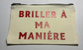 La Pochette live blanche : Briller à ma manière en rouge